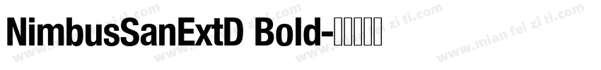 NimbusSanExtD Bold字体转换
